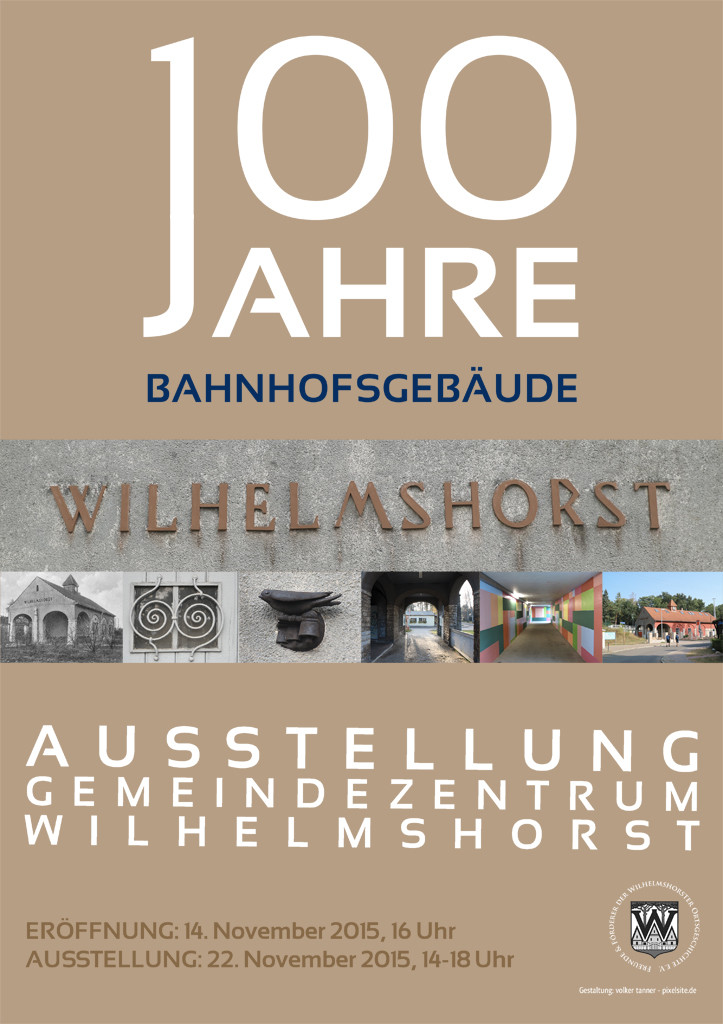 Ausstellungsplakat: 100 Jahre Bahnhof Wilhelmshorst